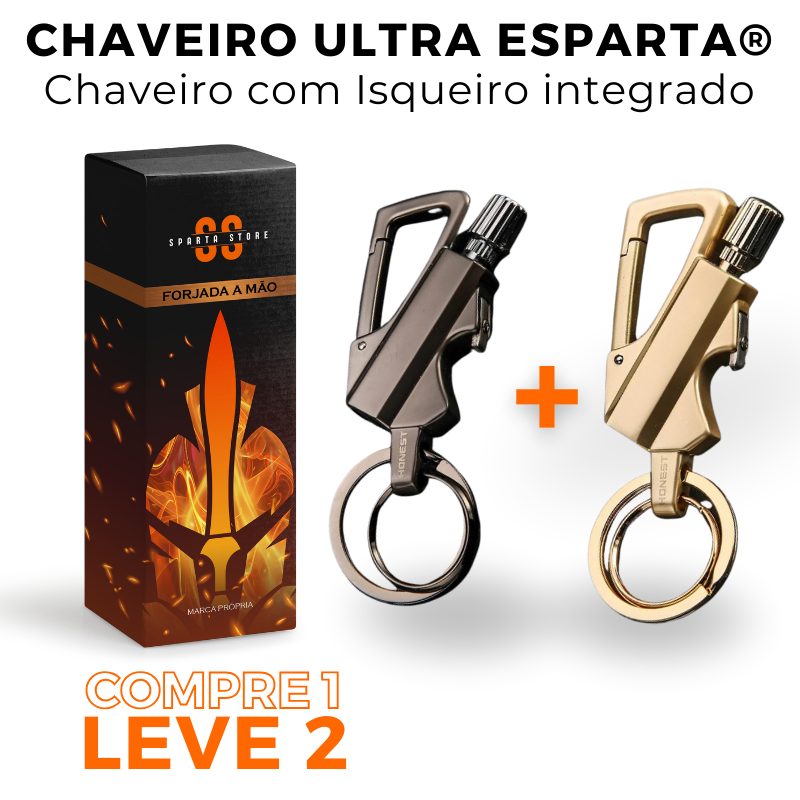 (Compre 1 LEVE 2) Chaveiro Ultra Esparta - Isqueiro integrado